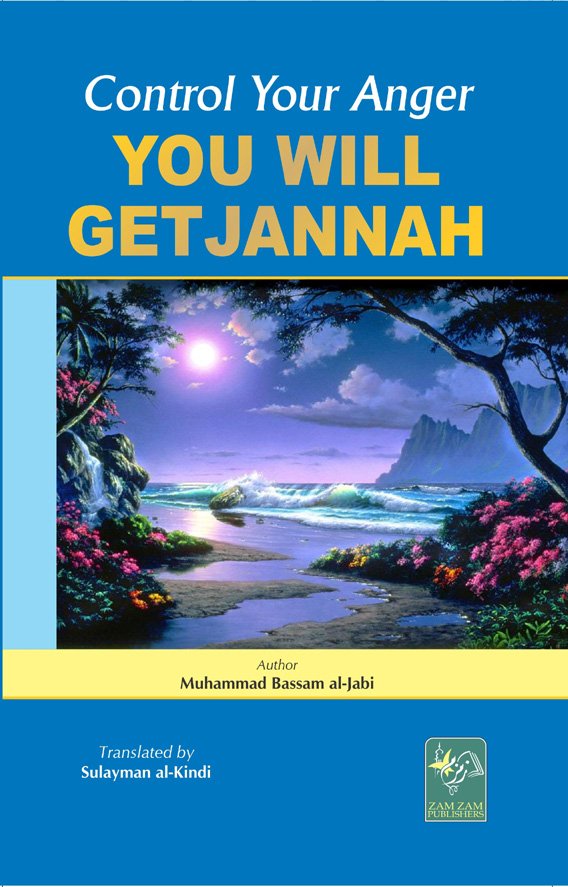 Control Your Anger You Will Get Jannah