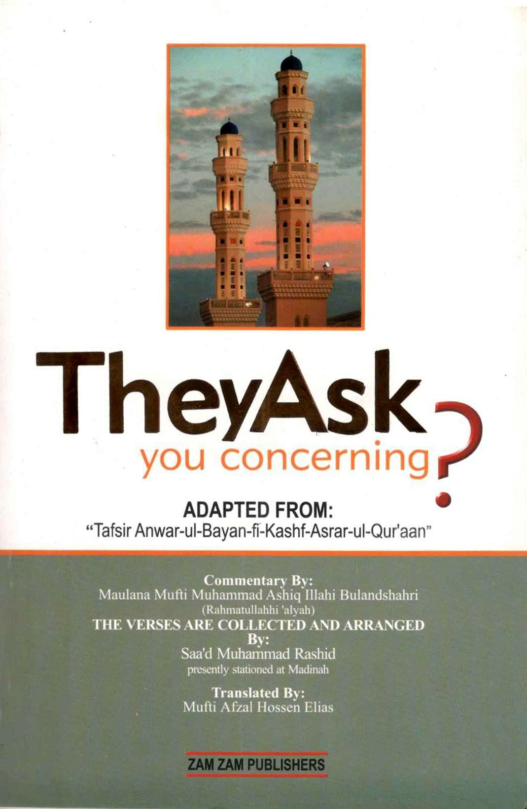 They Ask You Concerning
