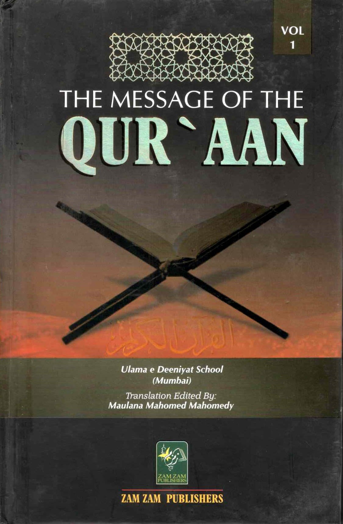 The Message Of Quraan Volume 01