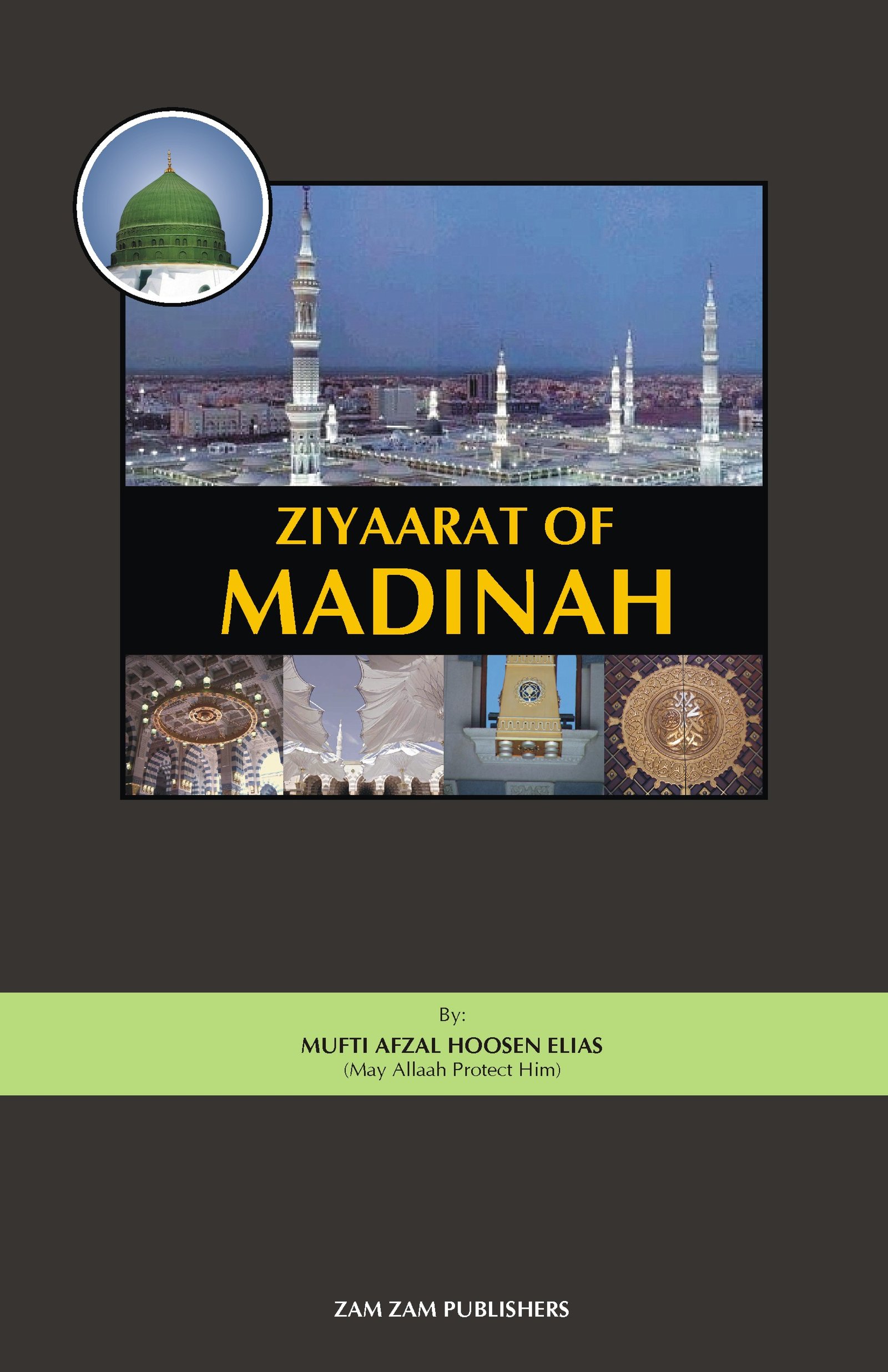 Ziyaarat of Madinah