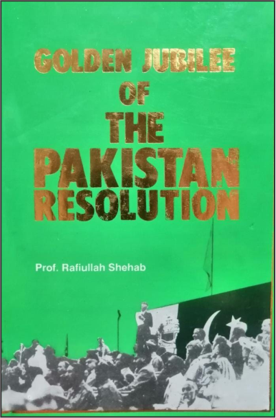 Golden Jubilee Of The Pakistan Resolution