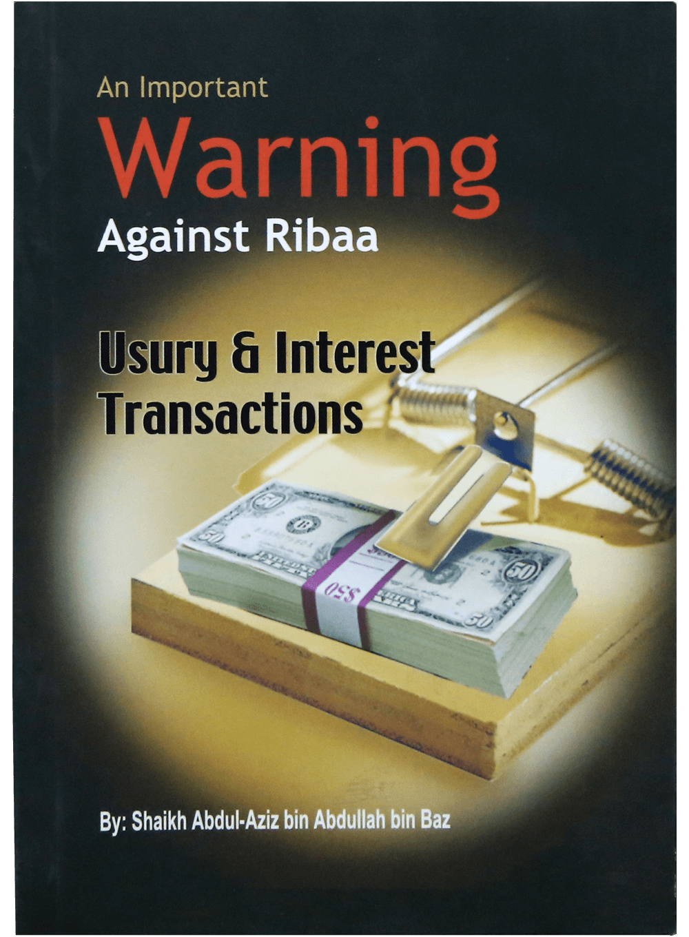An Important Warning Against Ribaa