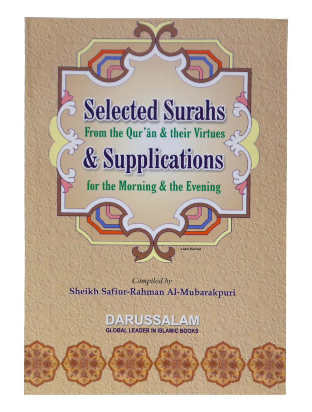 Selected Surahs and Supplications from The Quran