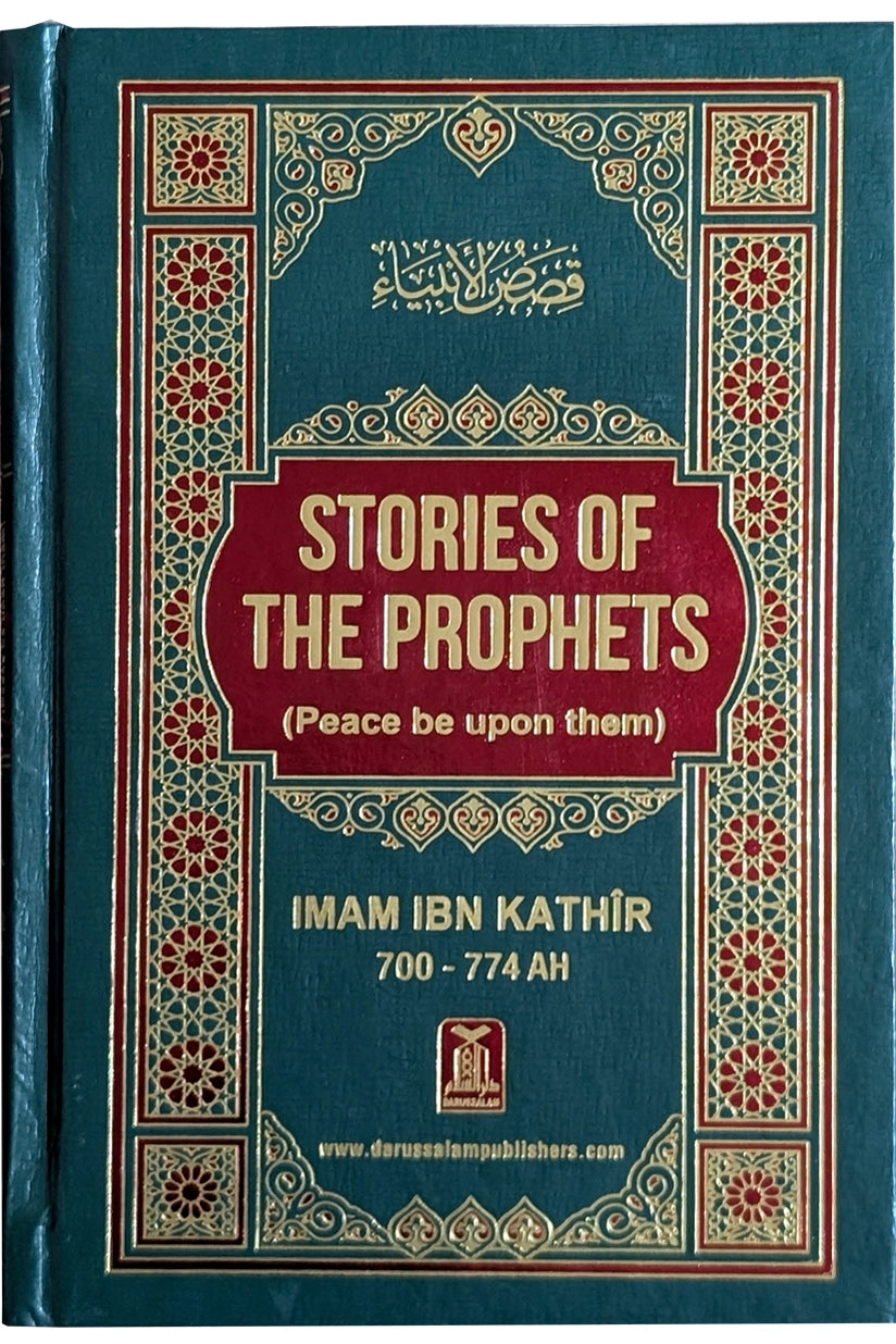 Stories of the Prophets (PBUH) - Imam Ibn Kathir