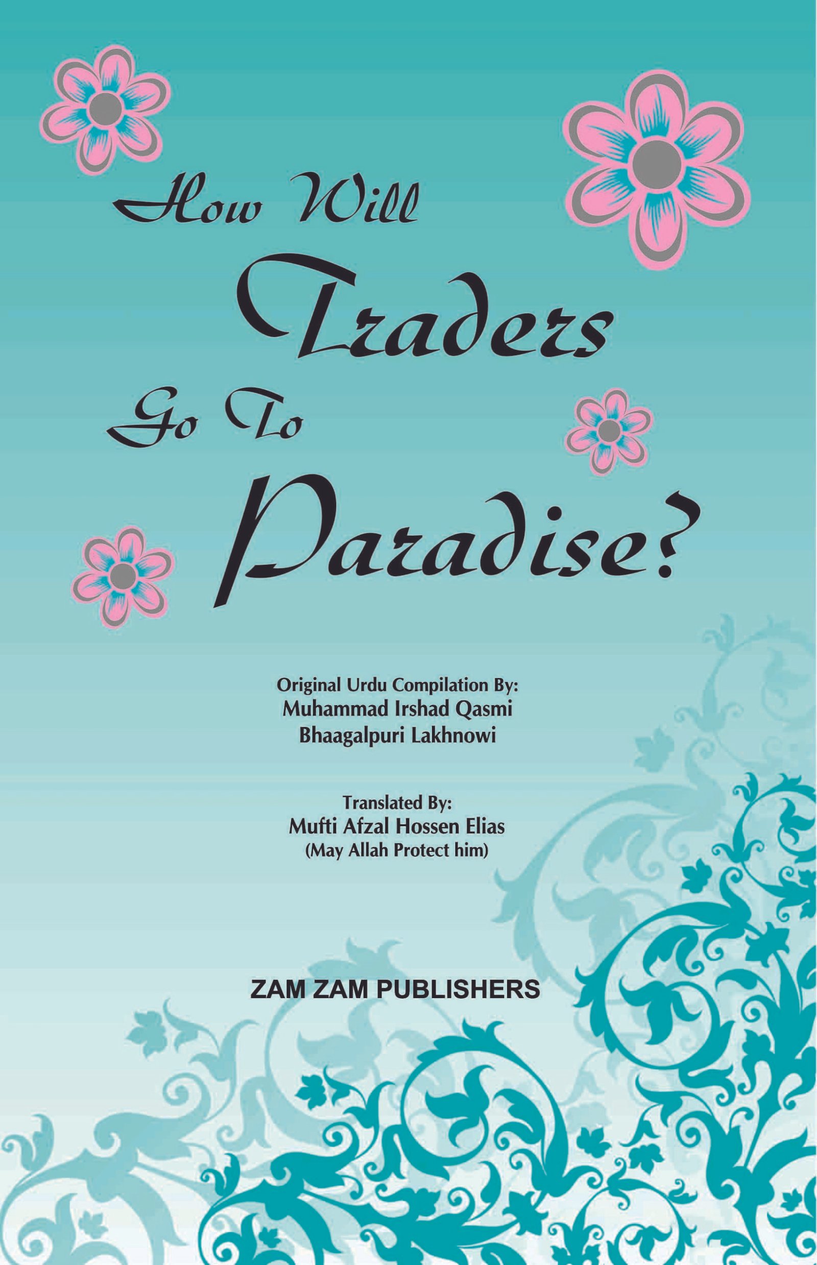 How Will Traders Go To Paradise (Card cover)