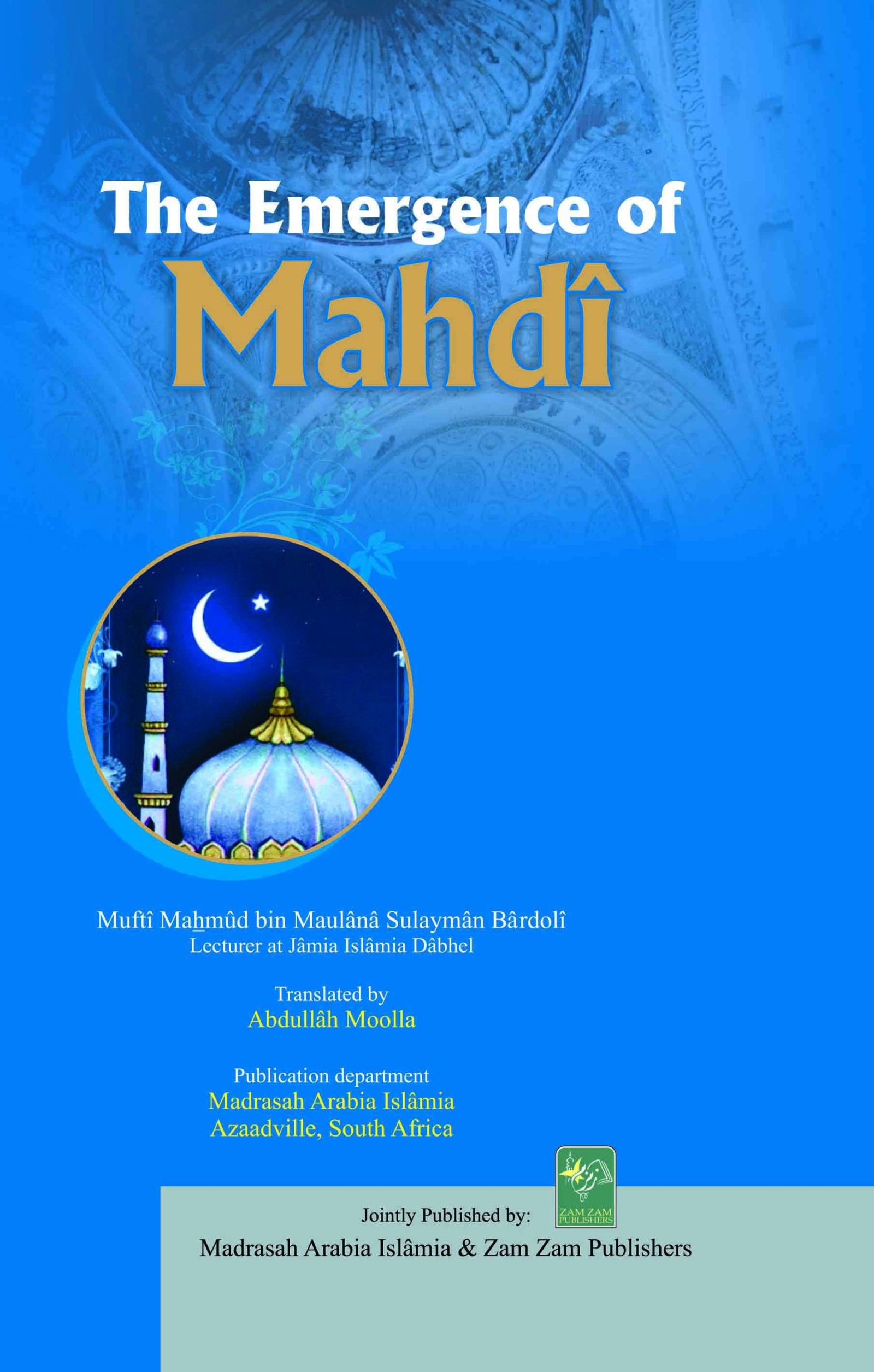The Emergence Of Mahdi