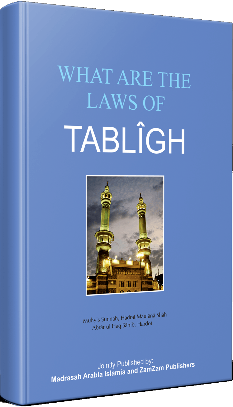What Are The Laws Of Tabligh